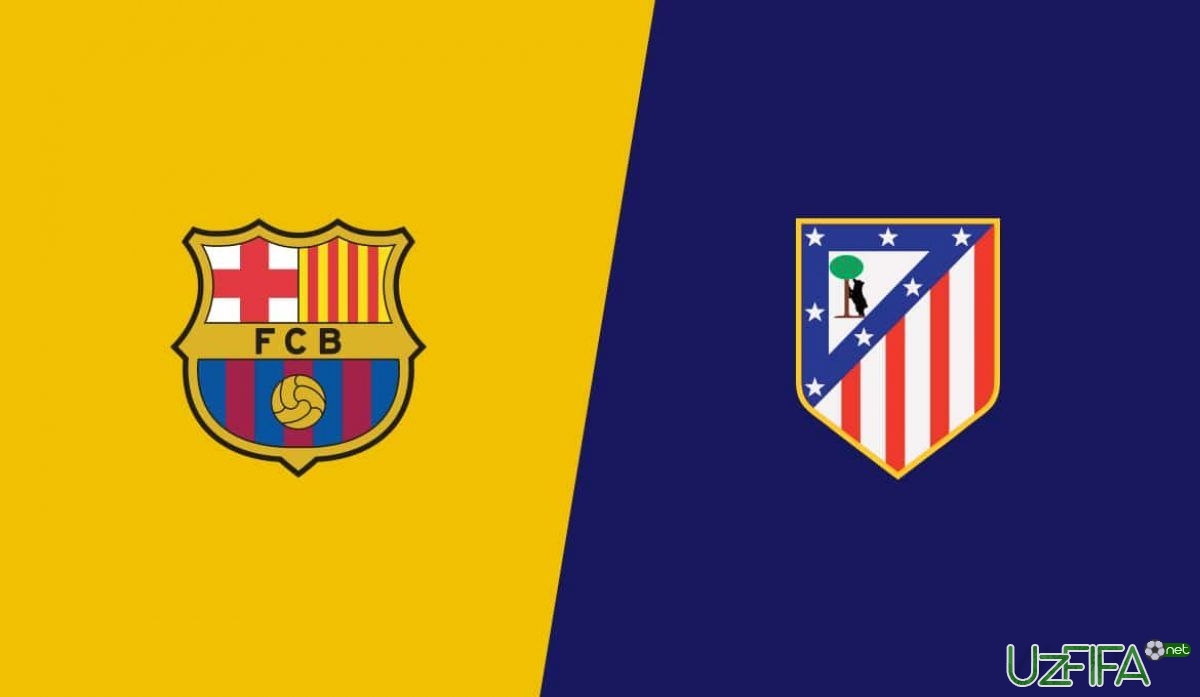               Live             La Liga. "Barselona" – "Atletiko" 1:0 (matnli translyaciya)		- uzfifa.net.