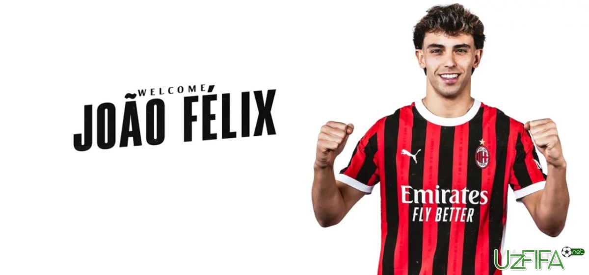               Foto             Rasman: "Milan" Feliksni "CHelsi"dan mavsum so'nggiga qadar ijaraga oldi		- uzfifa.net.