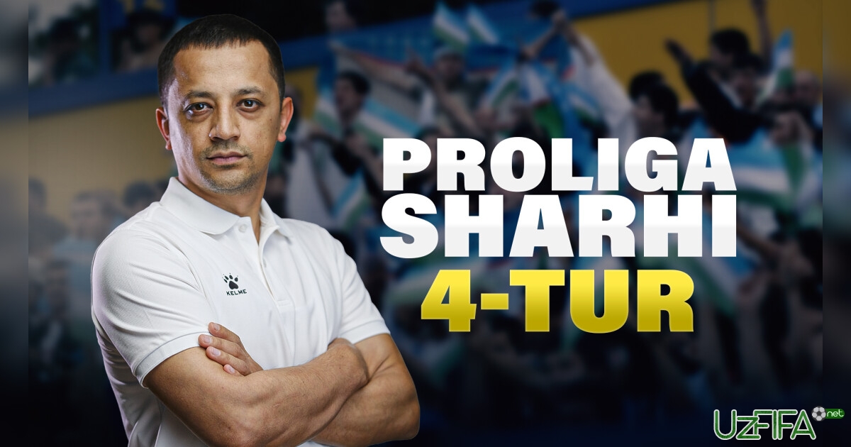 "Proliga sharhi". Maydonni tepkilagan bolalar, Ahmedovdan supergol- uzfifa.net.