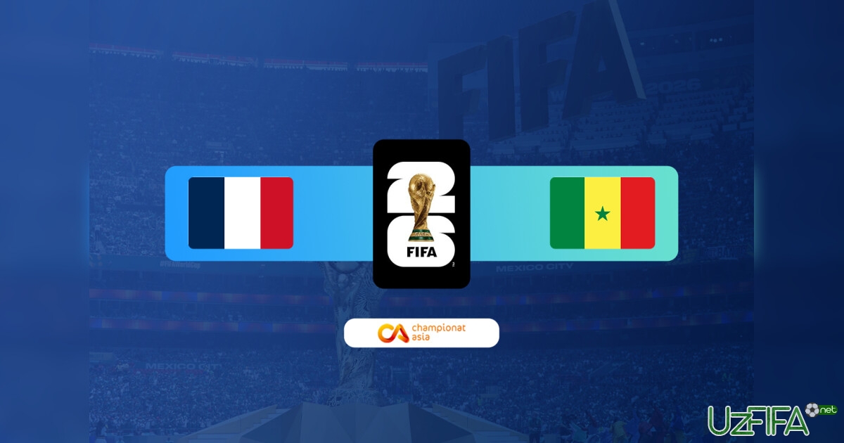 LIVE. JCH. Fransiya - Senegal 0:0 (matnli translyatsiya)- uzfifa.net.