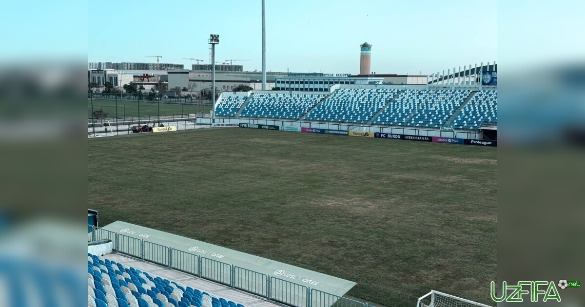 Buxorodagi stadion Superliga stadionlari ro'yxatidan vaqtincha chiqarildi- uzfifa.net.