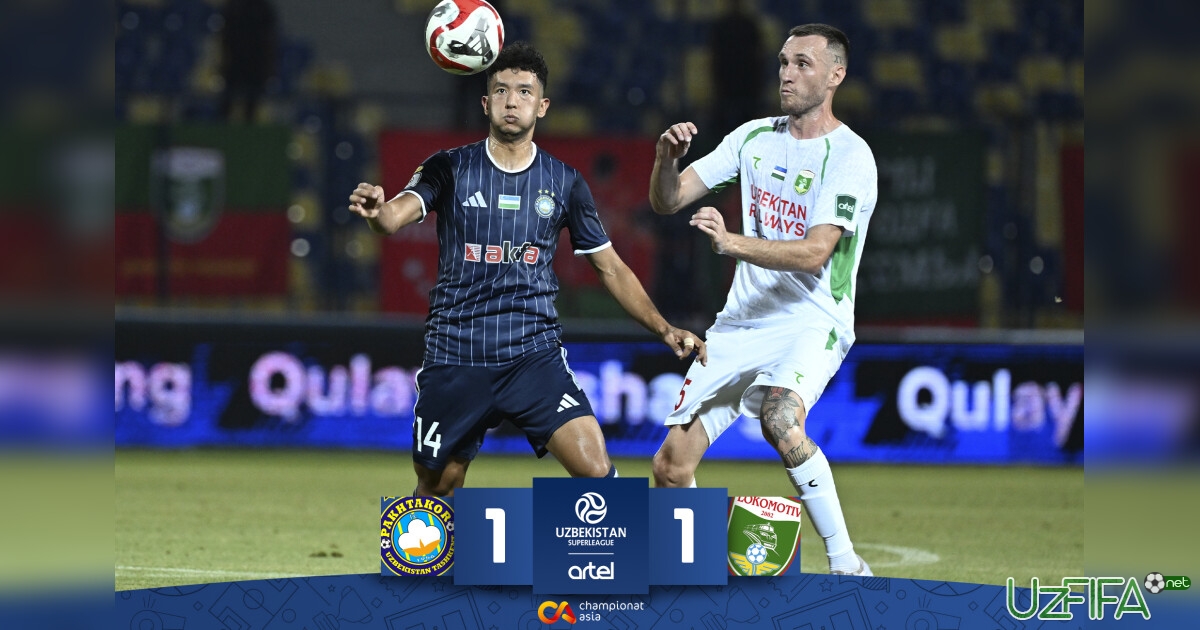Superliga. Toshkent derbisida "Paxtakor" “Lokomotiv” bilan durang o'ynadi- uzfifa.net.