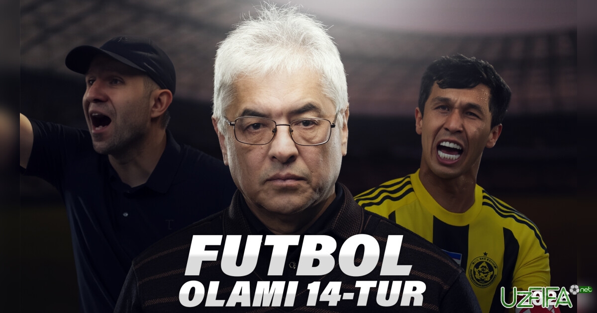 “Futbol olami”. Murosasiz vodiy derbisi uchun ishtirokchilarga rahmat!- uzfifa.net.