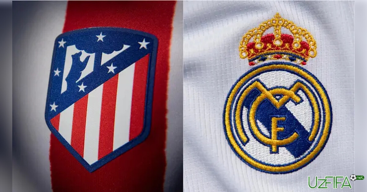 Madrid derbisi. Tarkiblar ma'lum- uzfifa.net.