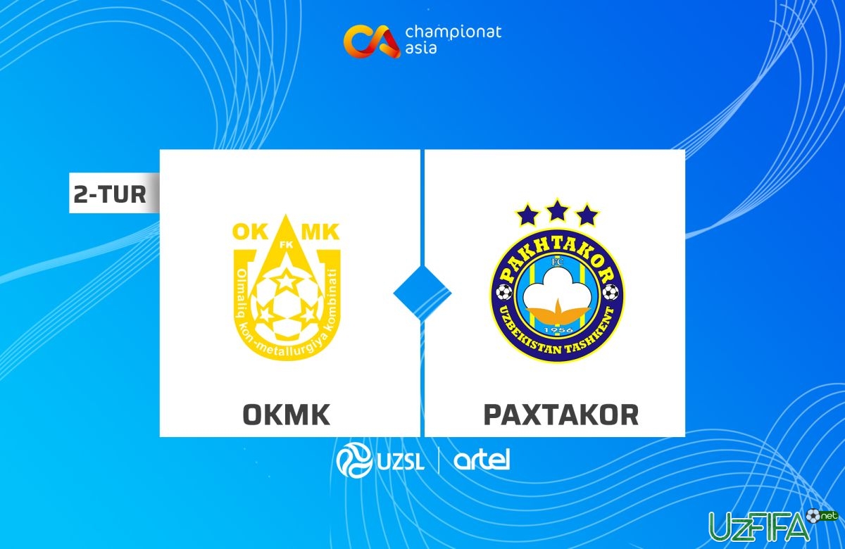 Live Superliga. OKMK - "Paxtakor" (matnli translyaciya) - uzfifa.net.