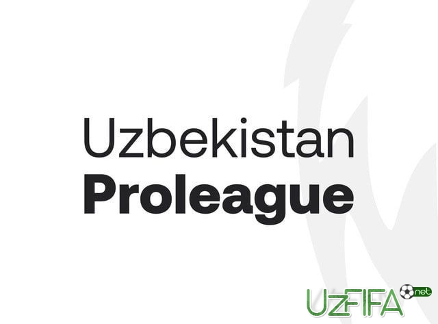 Proliga 13-turida ishlovchi rasmiylar elon qilindi - uzfifa.net.