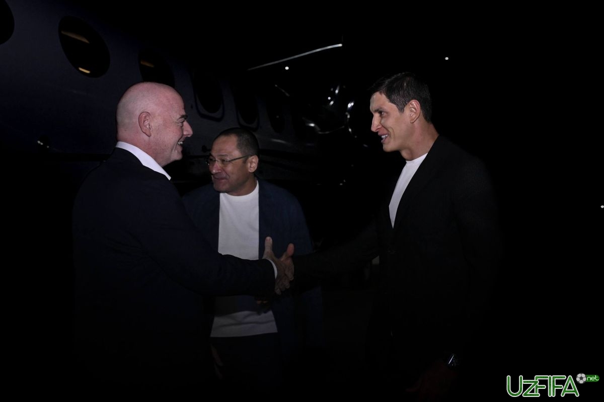 FIFA prezidenti yurtimizga etib keldi - uzfifa.net.