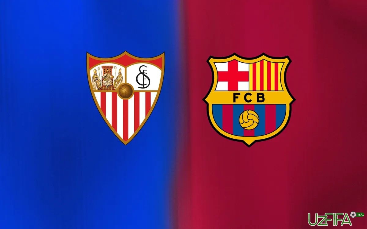                           "Sevilya" - "Barselona". Tarkiblar malum		- uzfifa.net.