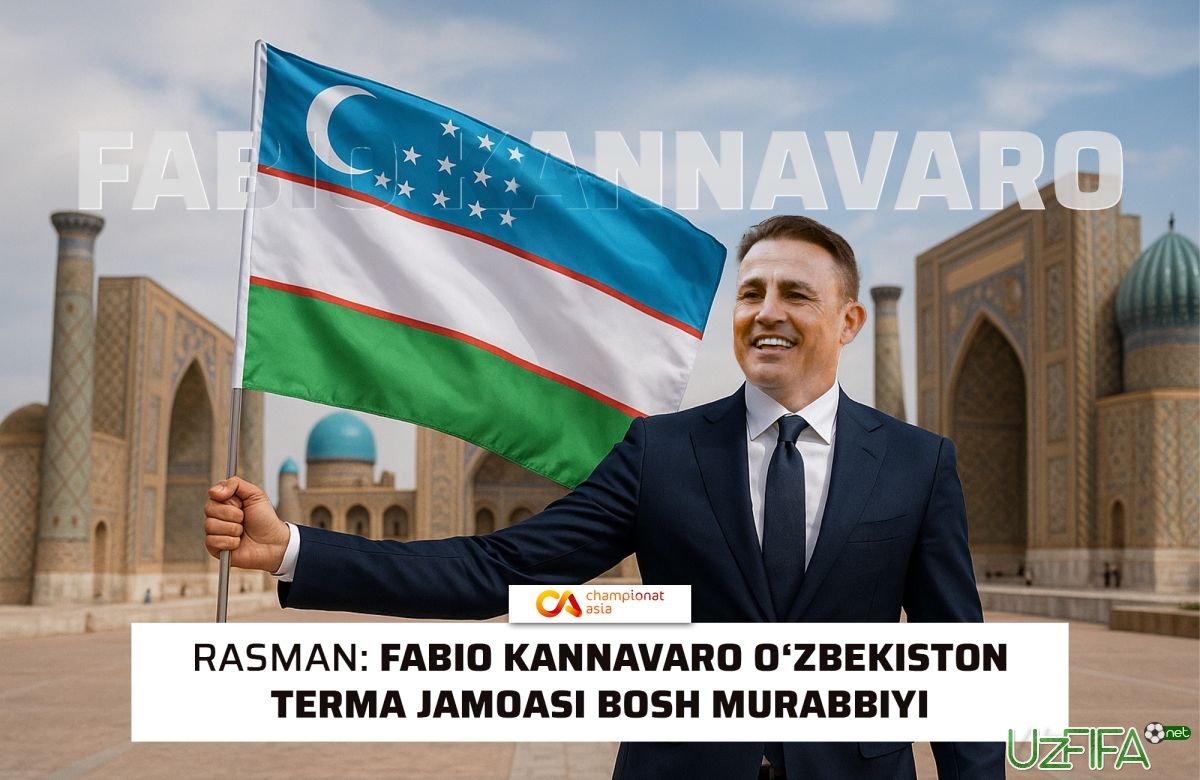                           Rasman: Fabio Kannavaro – O'zbekiston terma jamoasi bosh murabbiyi!		- uzfifa.net.
