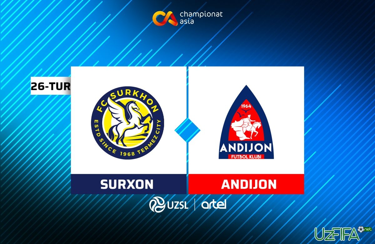 Live Superliga. "Surxon" – "Andijon" 2:0 (Matnli translyaciya) - uzfifa.net.