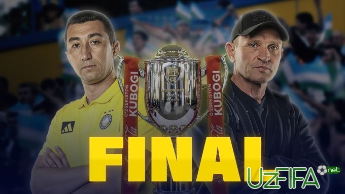                           O'zbekiston kubogi. Bugun FINAL		- uzfifa.net.