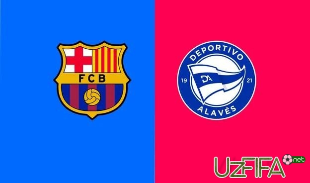                           "Barselona" - "Alaves". Tarkiblar malum		- uzfifa.net.