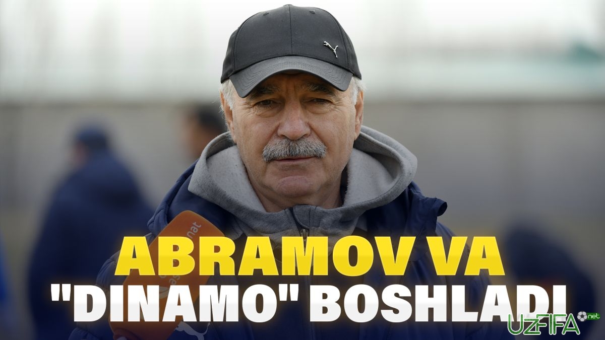               Video&nbsp;            "Dinamo" Toshkentda yig'inni boshladi		- uzfifa.net.