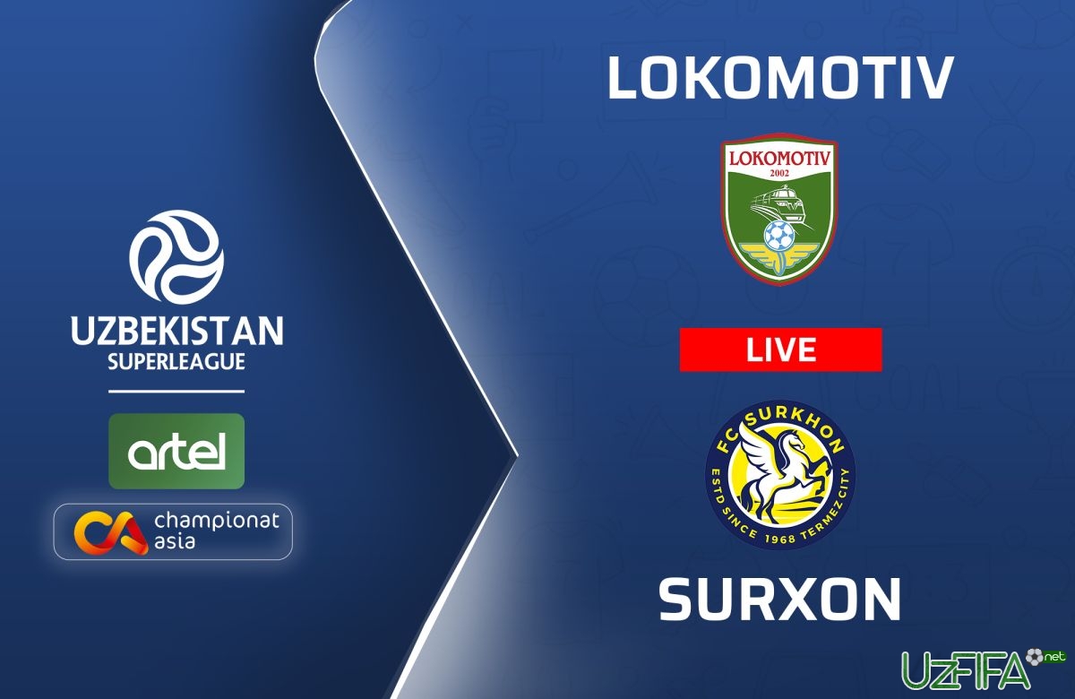 "Lokomotiv" - "Surxon" 0:0 (matnli translyaciya) - uzfifa.net.